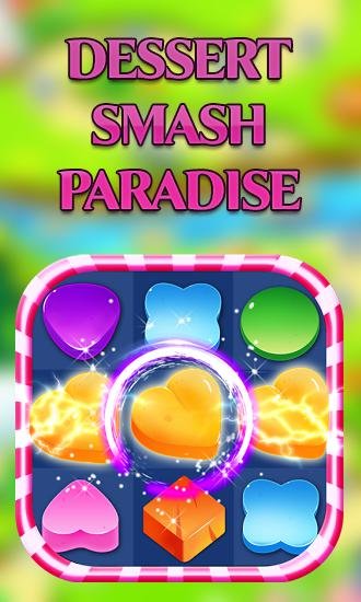 game pic for Dessert smash paradise
